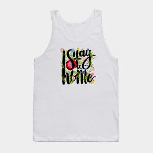 Stay at home Tank Top